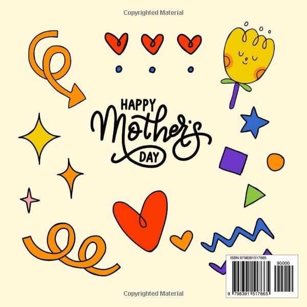 This book is an excellent present for kids to convey their adoration for their mother