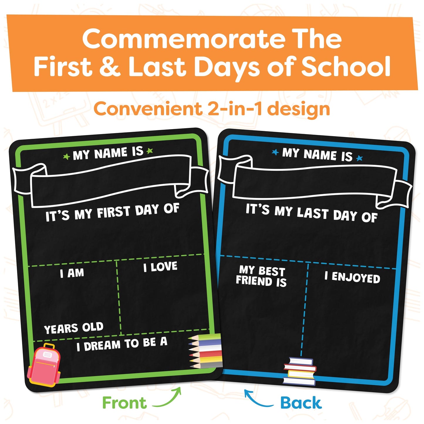 Capturing memories on the first or last day of school with this double-sided chalkboard