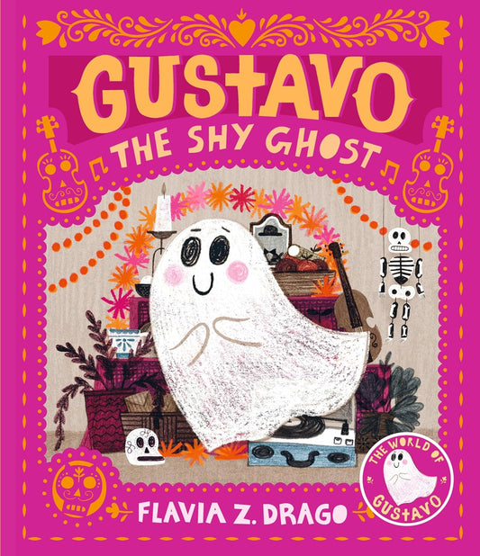 Gustavo, the Shy Ghost - Hardcover